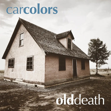 CAR COLORS - OLD DEATH VINYL (LTD. ED. 12