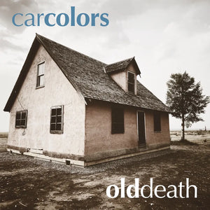 CAR COLORS - OLD DEATH VINYL (LTD. ED. 12" SILVER)