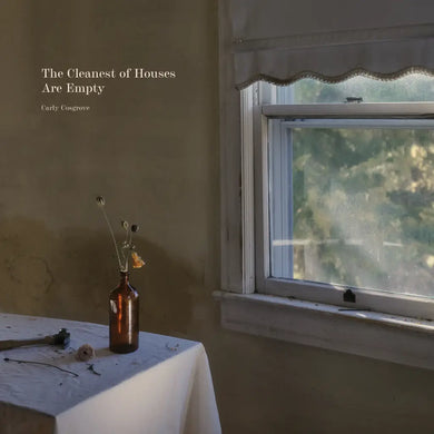 CARLY COSGROVE - THE CLEANEST OF HOUSES ARE EMPTY VINYL (LTD. ED. GREEN)