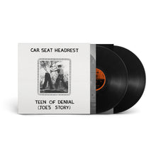 CAR SEAT HEADREST - TEEN OF DENIAL: JOE’S STORY VINYL (2LP)