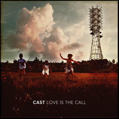 CAST - LOVE IS THE CALL VINYL (LTD. ED. PINK)