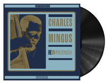 CHARLES MINGUS - REINCARNATIONS VINYL (SUPER LTD. ED. 'RSD' LP)