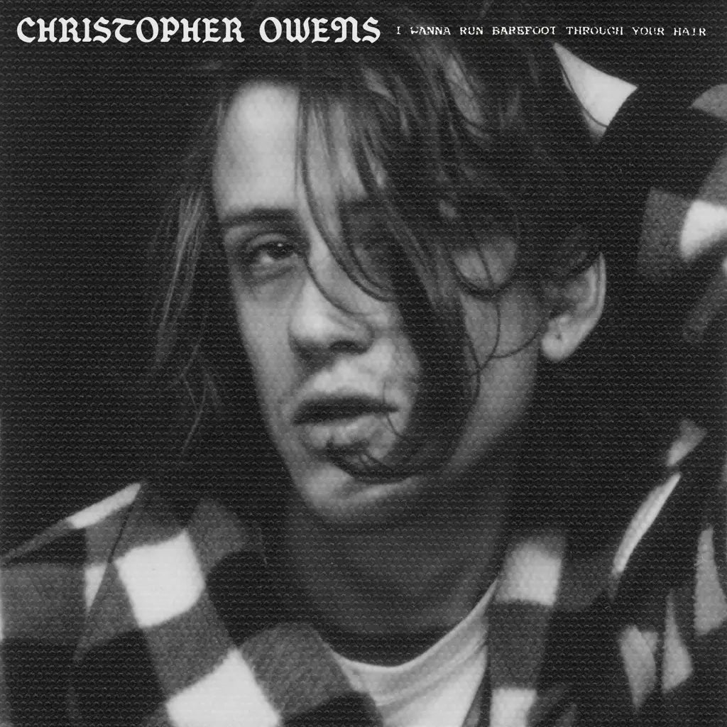 CHRISTOPHER OWENS - I WANNA RUN BAREFOOT THROUGH YOUR HAIR VINYL (LTD. ED. BABY PINK GATEFOLD)