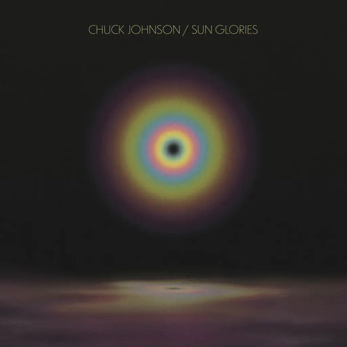 CHUCK JOHNSON - SUN GLORIES VINYL (LP)