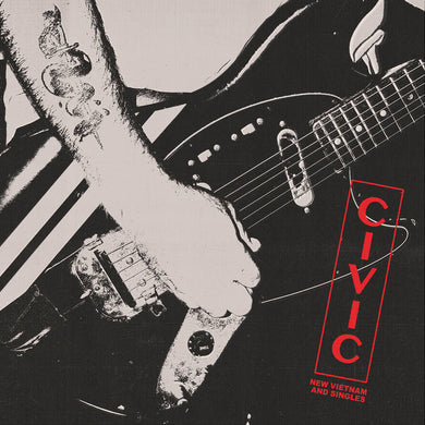 CIVIC - NEW VIETNAM & SINGLES VINYL (LTD. ED. CLEAR)