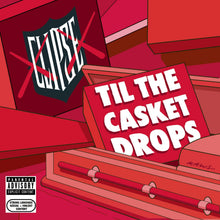 CLIPSE - TIL THE CASKET DROPS VINYL RE-ISSUE (LTD. ED. WHITE GATEFOLD)