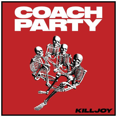 COACH PARTY - KILLJOY VINYL (LP)