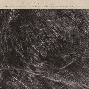 COCTEAU TWINS AND HAROLD BUDD - THE MOON AND THE MELODIES VINYL RE-ISSUE (LP)