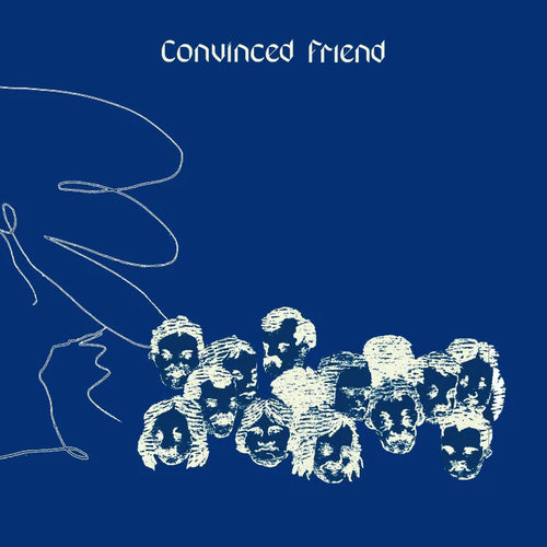 CONVINCED FRIEND - CONVINCED FRIEND VINYL (LTD. ED. VARIANTS)