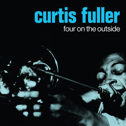 CURTIS FULLER - FOUR ON THE OUTSIDE VINYL RE-ISSUE (LTD. ED. 180G LP W/ OBI-STRIP)