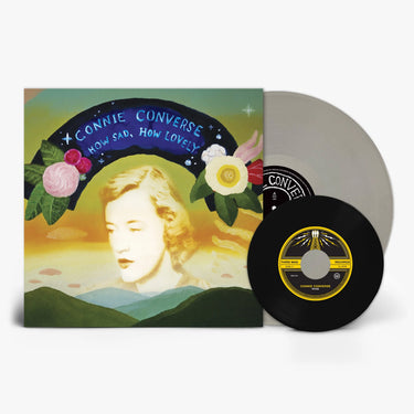 CONNIE CONVERSE - HOW SAD, HOW LOVELY VINYL RE-ISSUE (LTD. ED. OPAQUE SILVER GATEFOLD + BONUS 7")