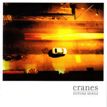 CRANES - FUTURE SONGS VINYL RE-ISSUE (LTD. NUMBERED ED. 180G YELLOW MARBLED)