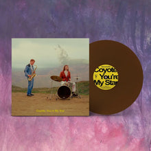 DANA AND ALDEN - COYOTE, YOU'RE MY STAR VINYL (LTD. ED. CHOCOBANANO)