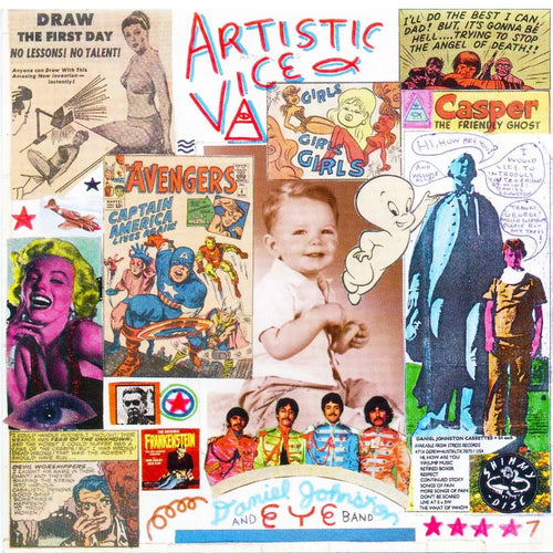 DANIEL JOHNSTON - ARTISTIC VICE VINYL RE-ISSUE (LTD. ED. LIGHT BLUE & PEACH SWIRL 2LP GATEFOLD)