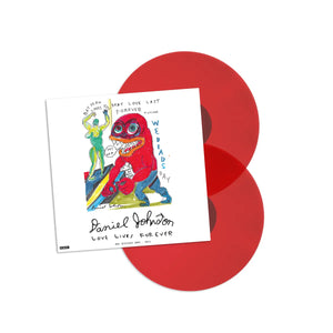 DANIEL JOHNSTON - LOVE LIVES FOREVER (BBC SESSIONS 2003-2011) VINYL RE-ISSUE (LTD. ED. TRANSPARENT RED 2LP GATEFOLD)
