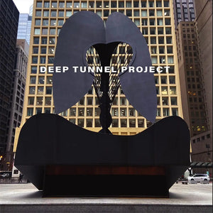 DEEP TUNNEL PROJECT - DEEP TUNNEL PROJECT VINYL (LTD. ED. LP)