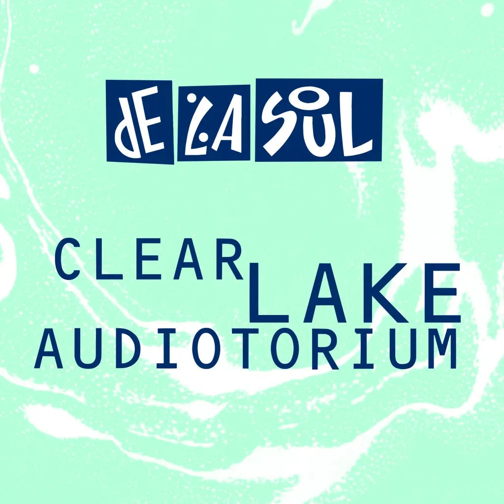 DE LA SOUL - CLEAR LAKE AUDIOTORIUM VINYL RE-ISSUE (LTD. ED. SEA GREEN GEL SLEEVE 12