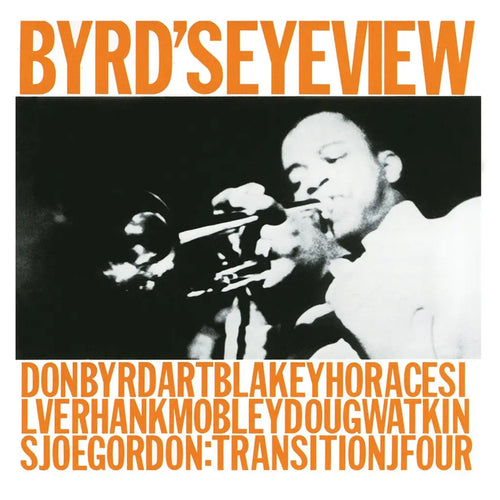 DONALD BYRD - BYRD'S EYE VIEW VINYL (LTD. TONE POET DELUXE ED. 180G LP GATEFOLD)