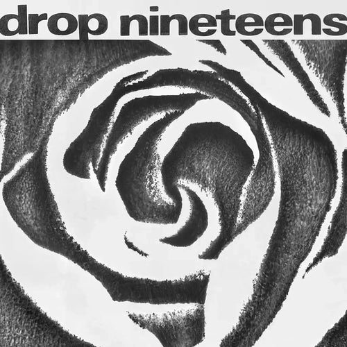 DROP NINETEENS - 1991 VINYL (LTD. ED. GREY)