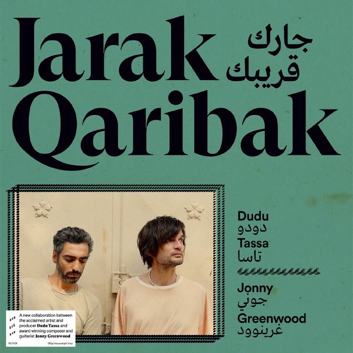 DUDU TASSA & JONNY GREENWOOD - JARAK QARIBAK VINYL (LP)