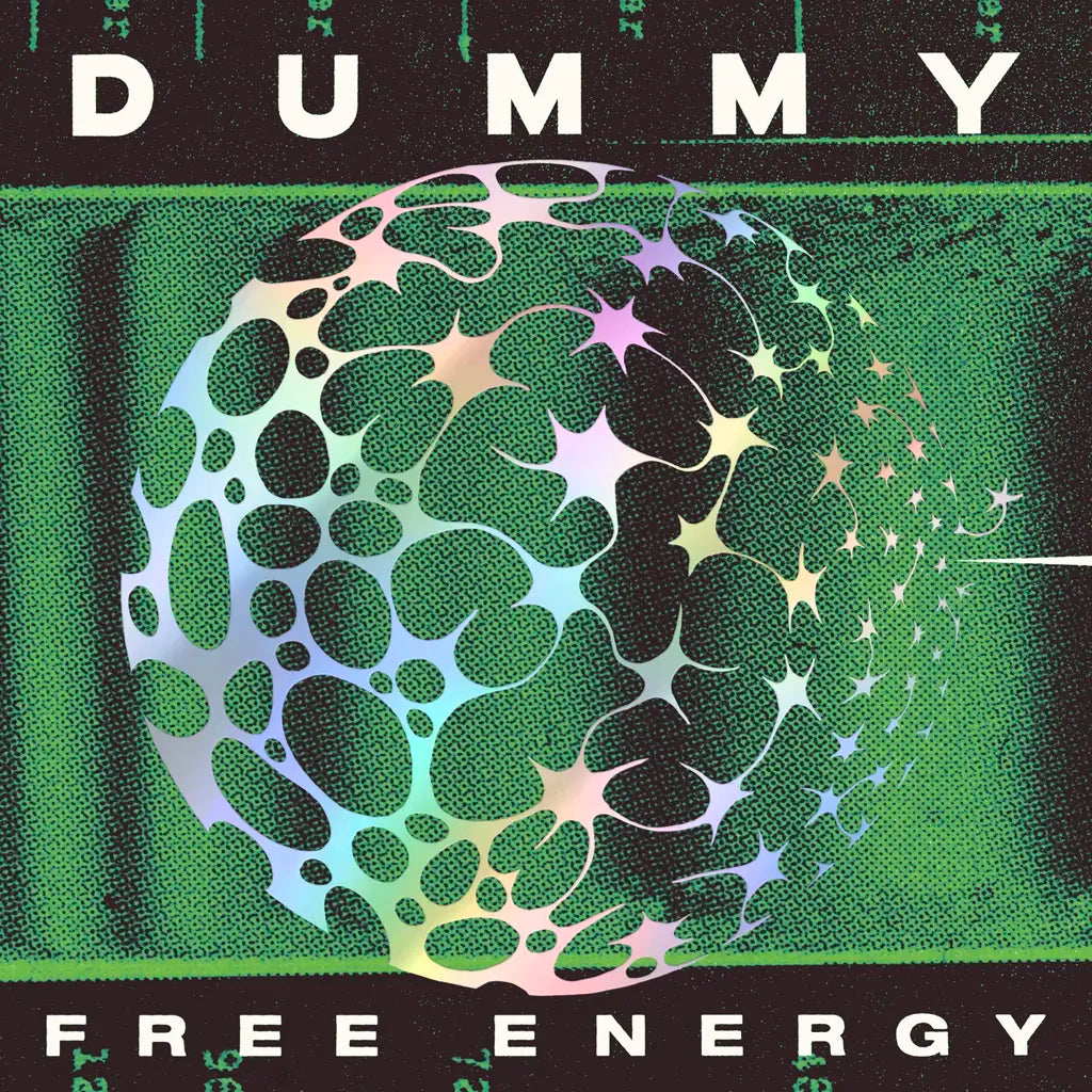 DUMMY - FREE ENERGY VINYL (LTD. INDIES ED. INVERTED HYPERSPACE SPLATTER W/ FOIL STAMPED SLEEVE)