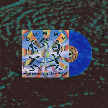 DUMMY - MANDATORY ENJOYMENT VINYL RE-ISSUE (LTD. ED. COBALT BLUE)