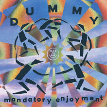DUMMY - MANDATORY ENJOYMENT VINYL RE-ISSUE (LTD. ED. COBALT BLUE)