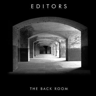 EDITORS - THE BACK ROOM VINYL RE-ISSUE (LTD. ED. CLEAR GATEFOLD)