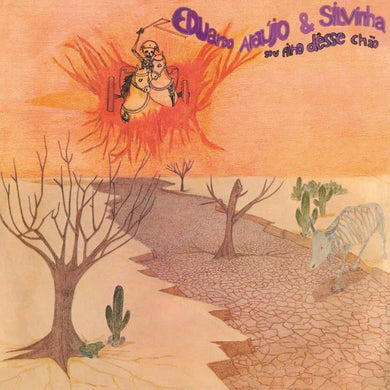EDUARDO ARAUJO & SILVINHA - SOU FILHO DESSE CHAO VINYL RE-ISSUE (LP)