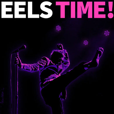 EELS - EELS TIME! VINYL (LTD. ED. TRANSLUCENT NEON PINK GATEFOLD)