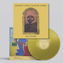 EMAHOY TSEGE MARIAM GEBRU - SOUVENIRS VINYL RE-ISSUE (LTD. ED. GOLD)
