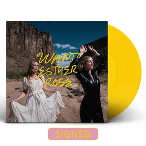 ESTHER ROSE - WANT VINYL (SUPER LTD. INDIE EXC. ED. *SIGNED* YELLOW GATEFOLD)