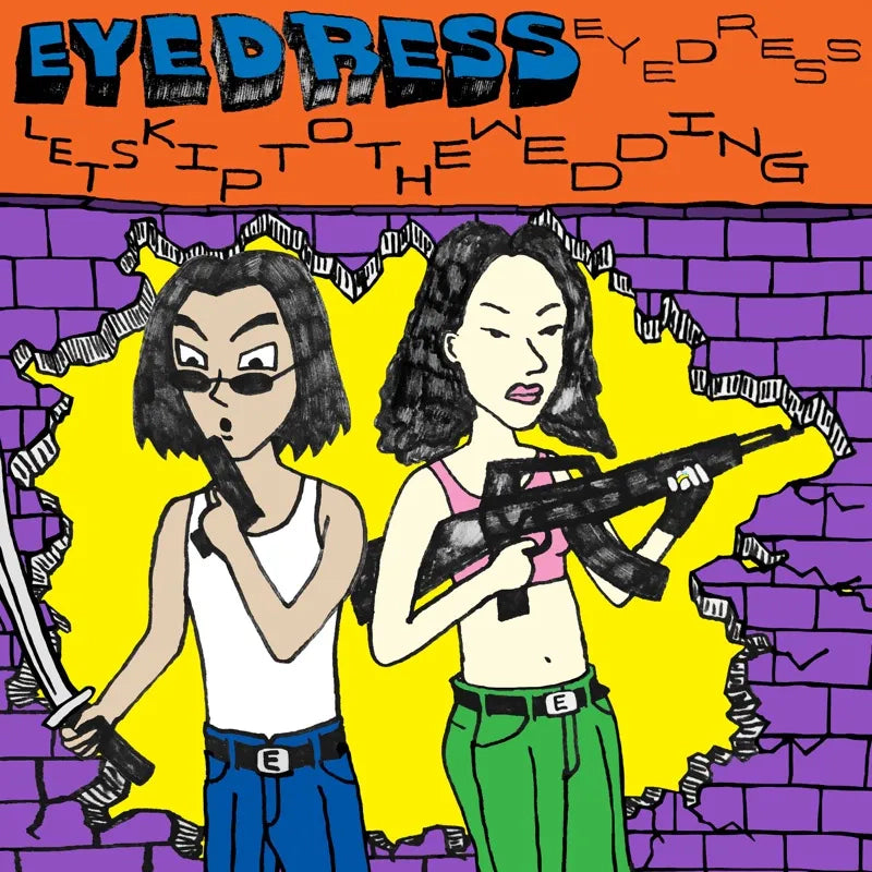 EYEDRESS - LET'S SKIP TO THE WEDDING VINYL RE-ISSUE (LTD. ED. TRANSPARENT YELLOW)