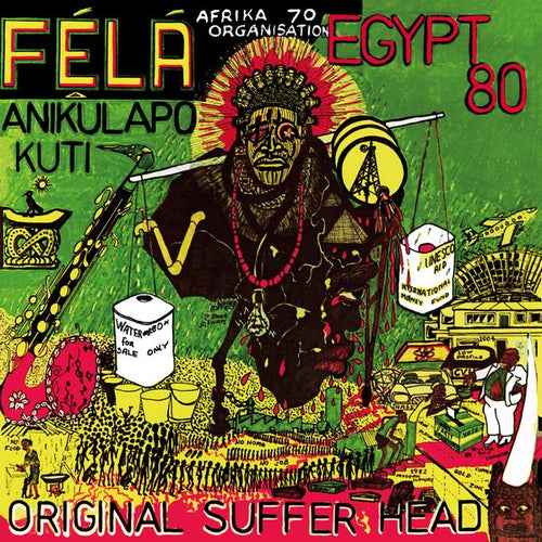 FELA KUTI - ORIGINAL SUFFERHEAD VINYL RE-ISSUE (LTD. ED. OPAQUE LIGHT GREEN)