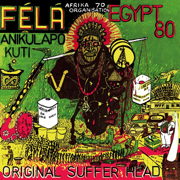 FELA KUTI - ORIGINAL SUFFERHEAD VINYL RE-ISSUE (LTD. ED. OPAQUE LIGHT GREEN)