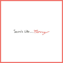 FLORRY - SOUNDS LIKE… VINYL (LTD. ED. RED)