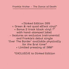 FRANKIE ARCHER - THE DANCE OF DEATH VINYL (SUPER LTD. 'DINKED' ED. VARIANTS)
