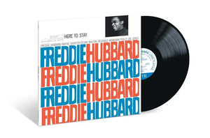 FREDDIE HUBBARD - HERE TO STAY VINYL RE-ISSUE (180G LP)