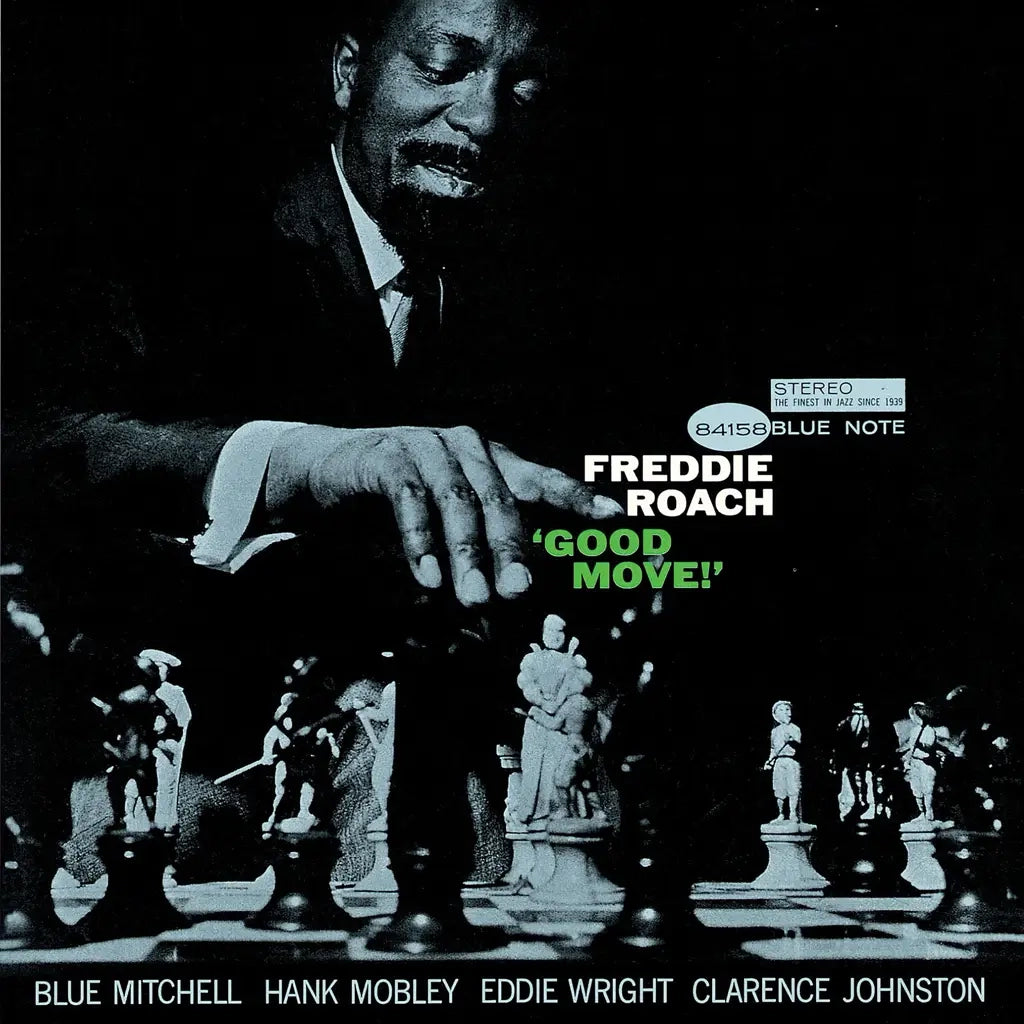 FREDDIE ROACH - GOOD MOVE VINYL RE-ISSUE (LTD. DELUXE TONE POET ED. 180G GATEFOLD)