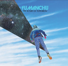 FU MANCHU - THE RETURN OF TOMORROW VINYL (LTD. ED. BLUE/WHITE & BLACK/OPAQUE GALAXY 2LP GATEFOLD)