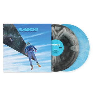 FU MANCHU - THE RETURN OF TOMORROW VINYL (LTD. ED. BLUE/WHITE & BLACK/OPAQUE GALAXY 2LP GATEFOLD)