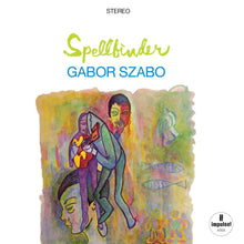 GABOR SZABO - SPELLBINDER VINYL RE-ISSUE (GATEFOLD LP)