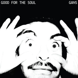 GANS - GOOD FOR THE SOUL VINYL (LTD. INDIES ED. WHITE)