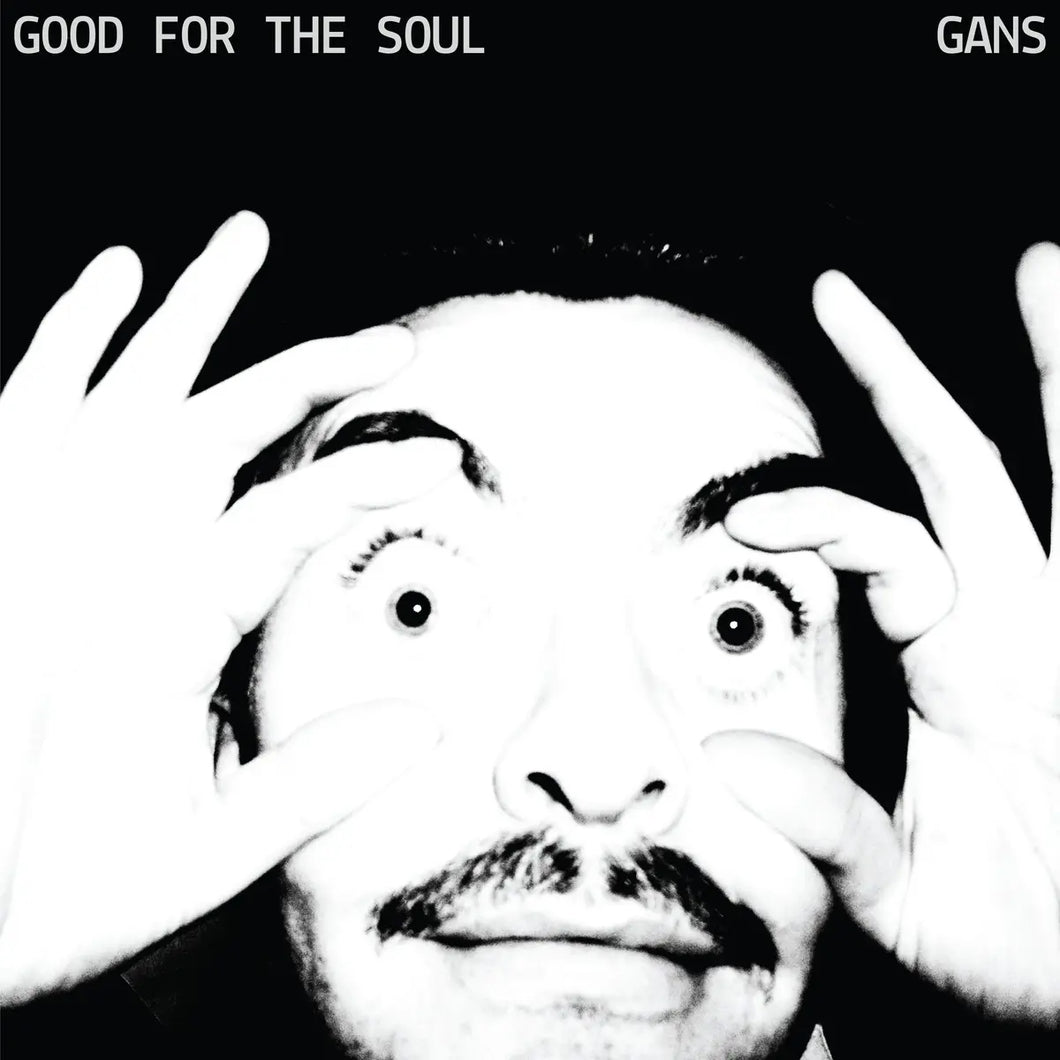 GANS - GOOD FOR THE SOUL VINYL (LTD. INDIES ED. WHITE)