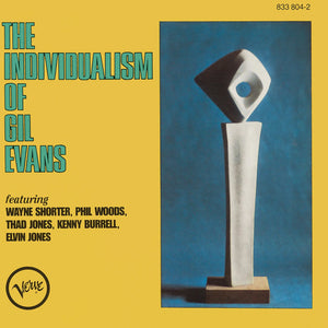 GIL EVANS - THE INDIVIDUALISM OF GIL EVANS VINYL RE-ISSUE (180G LP