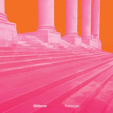 GLITTERER - RATIONALE VINYL (LTD. ED. WHITE)