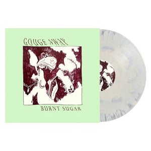 GOUGE AWAY - BURNT SUGAR VINYL RE-ISSUE (LTD. ED. CLOUDY BONE)