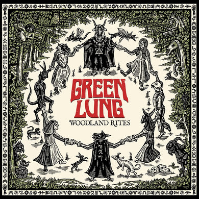 GREEN LUNG	 - WOODLAND RITES VINYL RE-ISSUE (LTD. ED. OLIVE)