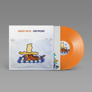 GRUFF RHYS - DIM PROBS VINYL (SUPER LTD. ED. ORANGE + *SIGNED* PRINT VARIANTS)