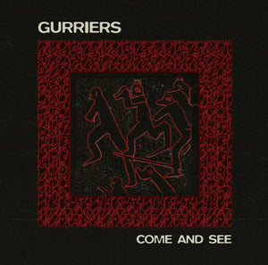 GURRIERS - COME AND SEE VINYL RE-ISSUE (LTD. INDIES ED. YELLOW)